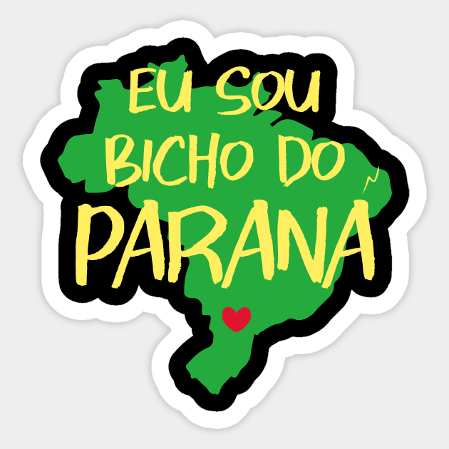 Eu sou bicho do Parana Sticker by Designs by Eliane